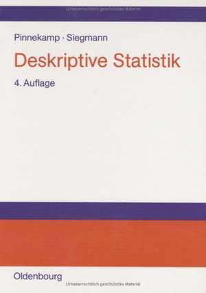 Deskriptive Statistik: mit einer Einführung in das Programm SPSS de Heinz-Jürgen Pinnekamp