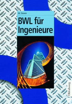 BWL für Ingenieure de Marion Steven