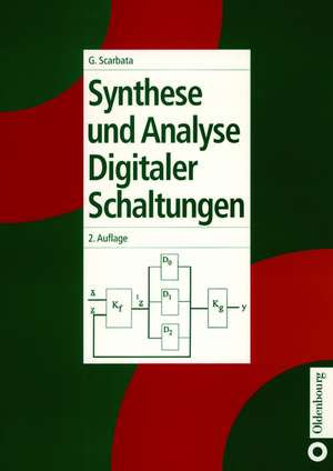 Synthese und Analyse digitaler Schaltungen de Gerd Scarbata