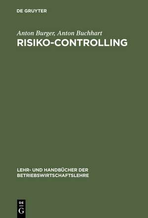 Risiko-Controlling de Anton Burger