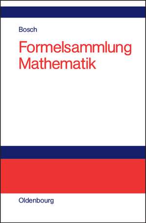 Formelsammlung Mathematik de Karl Bosch