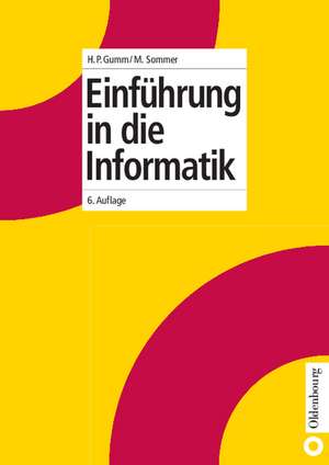 Einführung in die Informatik de Heinz-Peter Gumm