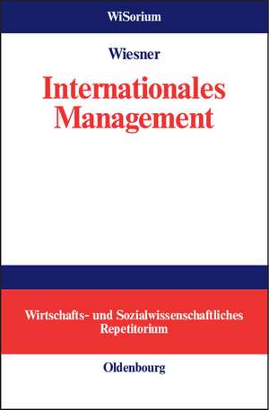 Internationales Management de Knut Wiesner