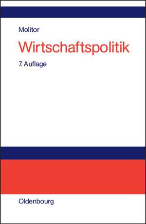 Wirtschaftspolitik de Bruno Molitor