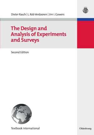 The Design and Analysis of Experiments and Surveys de Dieter Rasch