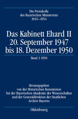 Die Protokolle des Bayerischen Ministerrats 1945-1954, Das Kabinett Ehard II de Historische Kommission