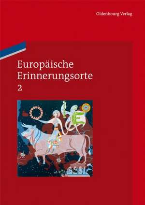 Europäische Erinnerungsorte 2: Das Haus Europa de Pim den Boer