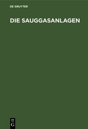 Die Sauggasanlagen de G. Lieckfeld