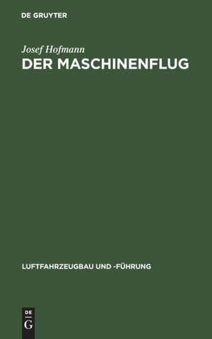 Der Maschinenflug de Josef Hofmann