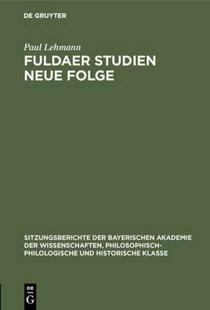 Fuldaer Studien Neue Folge de Paul Lehmann