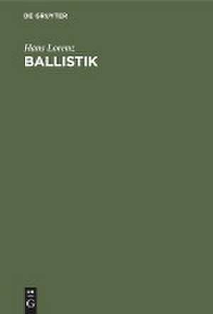 Ballistik de Hans Lorenz