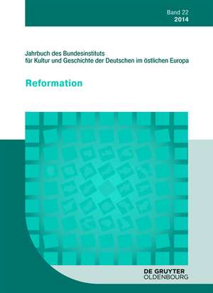 2014: Themenheft Reformation de Bundesinstitut für Kultur und Geschichte der Deutschen im östlichen Europa