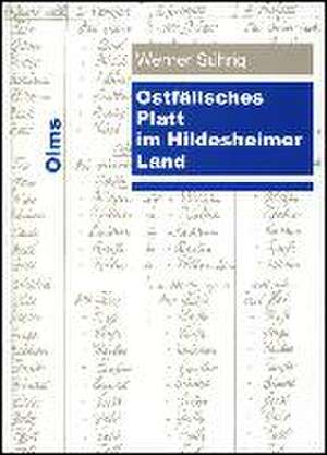 Ostfälisches Platt im Hildesheimer Land de Werner Sührig