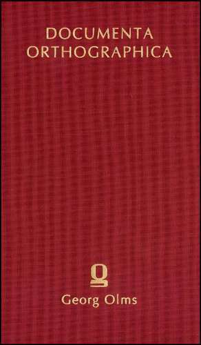 Dokumente zu den Bemühungen um eine Reform der deutschen Orthographie in der sowjetischen Besatzungszone und der DDR von 1945 bis 1972 de Dieter Herberg