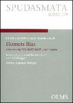 Homers Ilias de Ulrich von Wilamowitz-Moellendorff