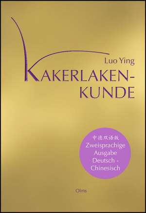 Kakerlaken-Kunde de Luo Ying