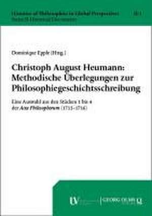 Christoph August Heumann: Methodische Überlegungen zur Philo