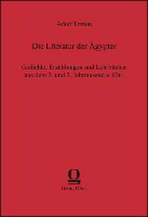 Die Literatur der Ägypter de Adolf Erman