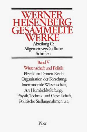 Gesammelte Werke Abt. C Bd. V. Wissenschaft und Politik de Walter Blum