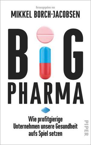 Big Pharma de Mikkel Borch-Jacobsen