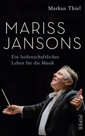 Mariss Jansons de Markus Thiel