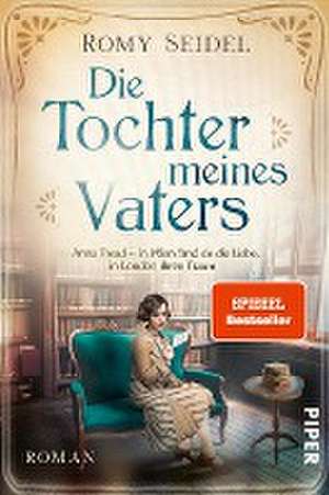 Die Tochter meines Vaters de Romy Seidel