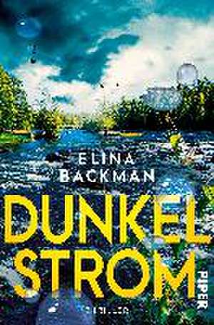 Dunkelstrom de Elina Backman