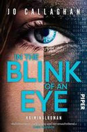 In the Blink of an Eye de Jo Callaghan