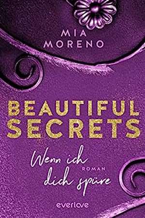 Beautiful Secrets - Wenn ich dich spüre de Mia Moreno