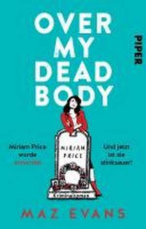 Over My Dead Body de Maz Evans