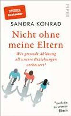 Nicht ohne meine Eltern de Sandra Konrad