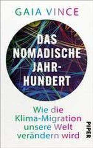 Das nomadische Jahrhundert de Gaia Vince