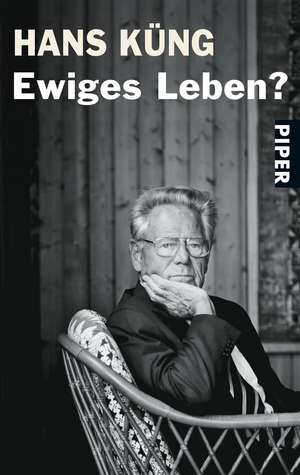 Ewiges Leben? de Hans Küng