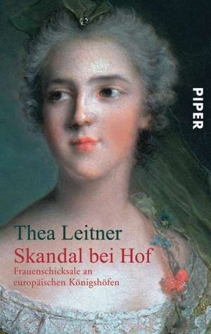 Skandal bei Hof de Thea Leitner