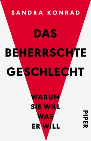 Das beherrschte Geschlecht de Sandra Konrad