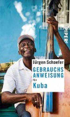 Gebrauchsanweisung für Kuba de Jürgen Schaefer