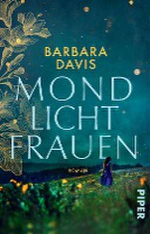 Mondlichtfrauen de Barbara Davis