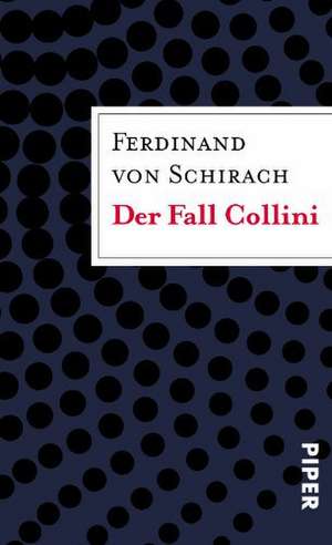 Der Fall Collini de Ferdinand von Schirach