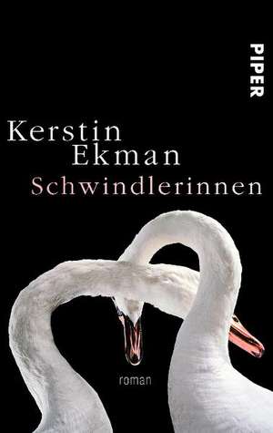 Schwindlerinnen de Kerstin Ekman