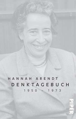 Denktagebuch de Hannah Arendt