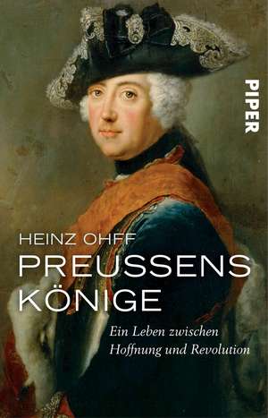 Preußens Könige de Heinz Ohff