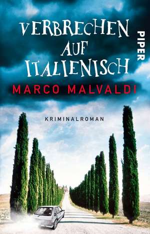 Malvaldi, M: Verbrechen auf Italienisch