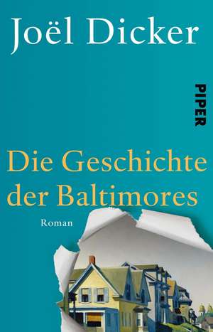 Die Geschichte der Baltimores de Joël Dicker