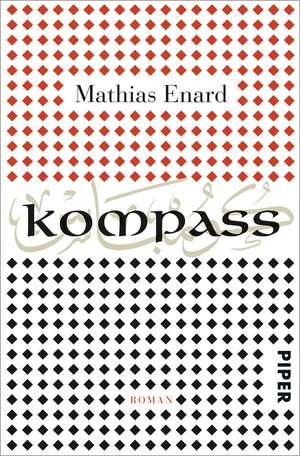 Kompass de Mathias Enard