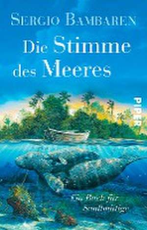 Die Stimme des Meeres de Sergio Bambaren