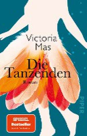 Die Tanzenden de Victoria Mas