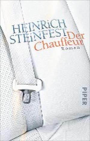 Der Chauffeur de Heinrich Steinfest