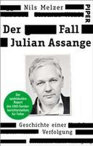 Der Fall Julian Assange de Nils Melzer