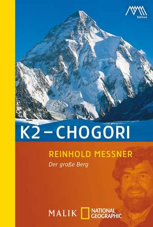 K2 - Chogori de Reinhold Messner