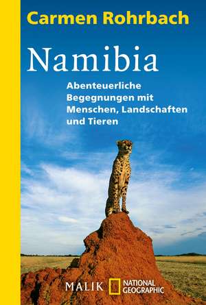 Namibia de Carmen Rohrbach